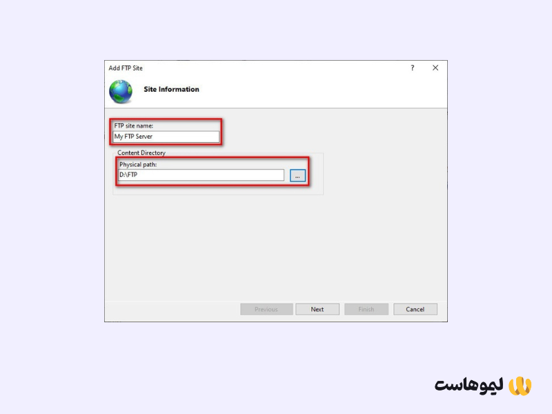 انتخاب نام و درایو در 'Physical path' و ‘FTP site name’